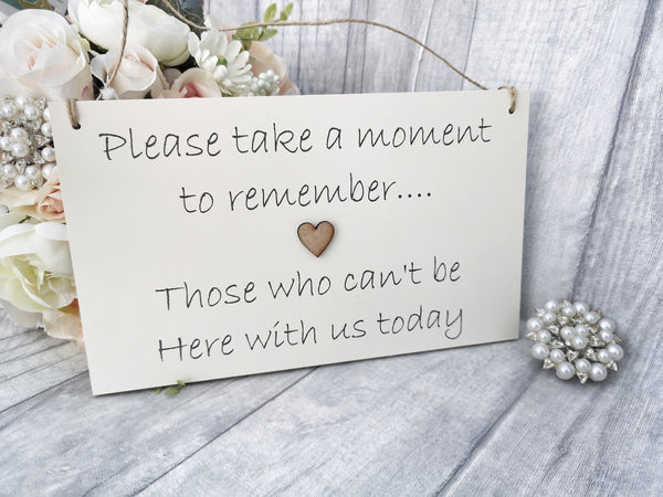 Please take a moment to remember those not here today sign, Wedding Memorial sign, Rustic Memory Table Sign, In Loving Memory