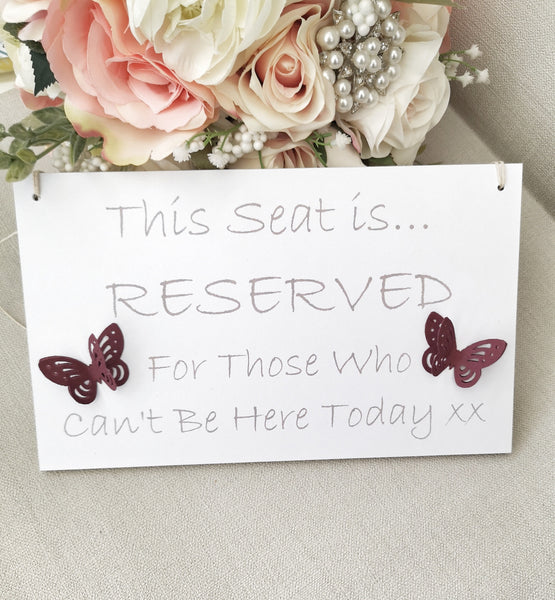 Wedding Reserved Seat Sign, Memorial Sign, In Loving Memory Sign, Ceremony Sign, Loved Ones In Heaven Wedding Sign