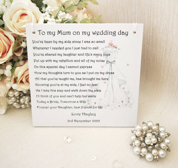 Mother of the bride gift, To my Mum on my wedding day, Gift for Mother of the Bride, Mother of the bride poem,  Wedding thank you for Mum