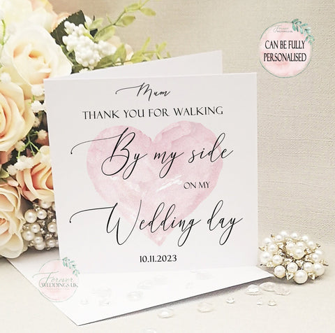 Thank you for walking by my side, giving me away, walking me down the aisle, card, Card from Bride, Pink Heart Card, On my Wedding Day