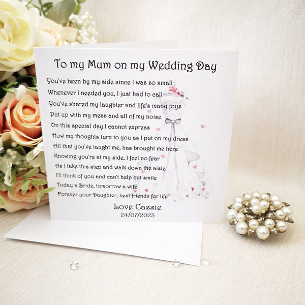 Mother of the Bride Wedding Day Card, Personalised Mum Wedding keepsake Card, Mother of the Bride Wedding poem, To my Mum on my Wedding day