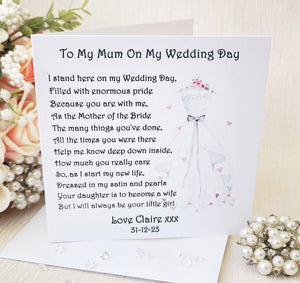 Mother of the Bride Card, To my Mum on my wedding day, Personalised Wedding poem, Mum wedding day card, Mother poem, Large Keepsake Card